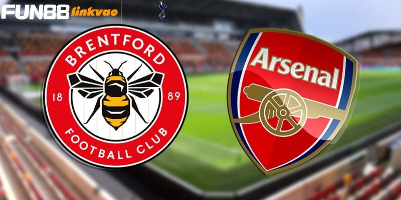 Một số thông tin khái quát về trận đấu Brentford vs Arsenal