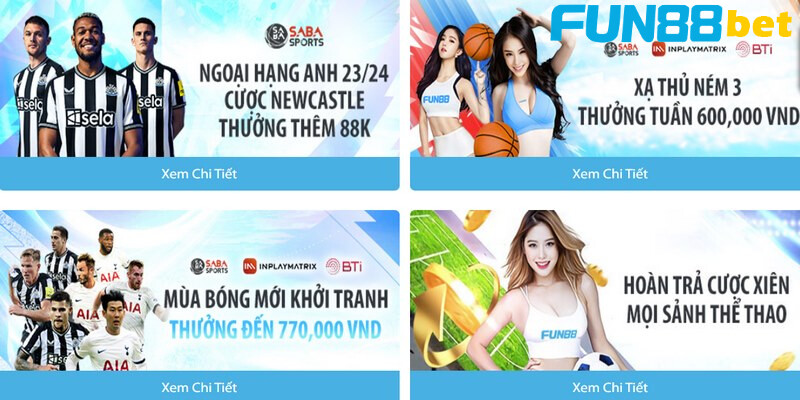 Thể thao là loại hình cá cược tạo nên tên tuổi Fun88